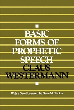 Immagine del venditore per Basic Forms of Prophetic Speech venduto da AHA-BUCH GmbH