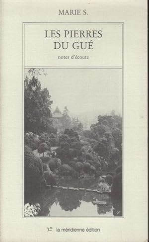Seller image for Les pierres du gu : notes d'coute for sale by PRISCA