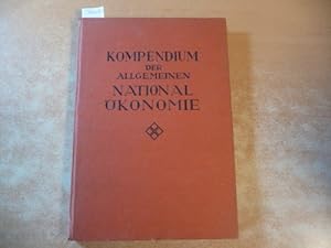 Imagen del vendedor de Kompendium der allgemeinen Nationalkonomie a la venta por Gebrauchtbcherlogistik  H.J. Lauterbach