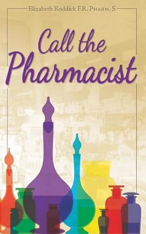 Seller image for Call the Pharmacist for sale by AHA-BUCH GmbH