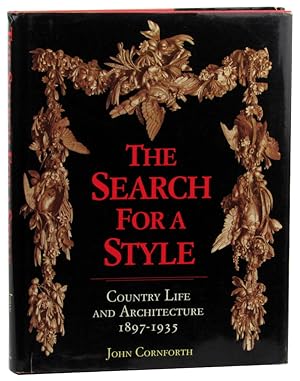 The Search for a Style: Country Life and Architecture, 1897-1935