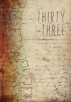 Seller image for Thirty Three : An[niversary] Anthology for sale by AHA-BUCH GmbH