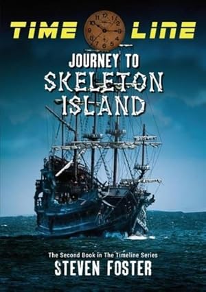 Seller image for Timeline : Journey to Skeleton Island for sale by AHA-BUCH GmbH