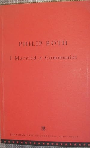 Seller image for I Married a Communist - PROOF for sale by eclecticbooks