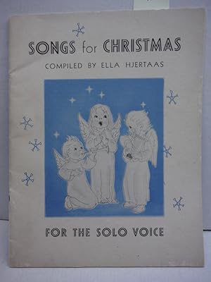 Songs for Christmas for the Solo Voice