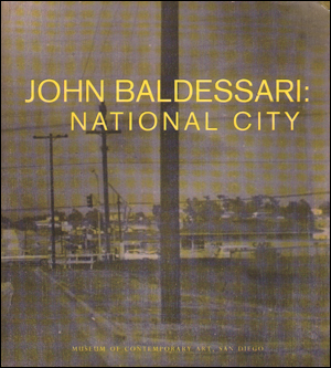 Seller image for John Baldessari : National City for sale by Specific Object / David Platzker