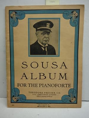 Sousa Album For the Pianoforte