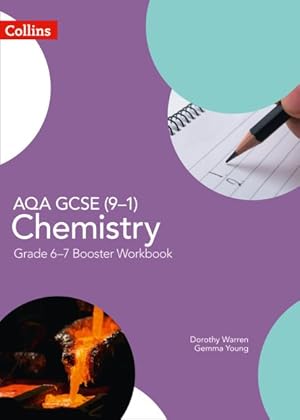 Image du vendeur pour Aqa Gcse (9-1) Chemistry Grade 6-7 Booster Workbook mis en vente par GreatBookPrices