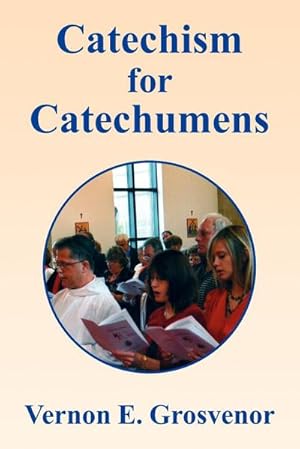 Seller image for Catechism for Catechumens for sale by AHA-BUCH GmbH