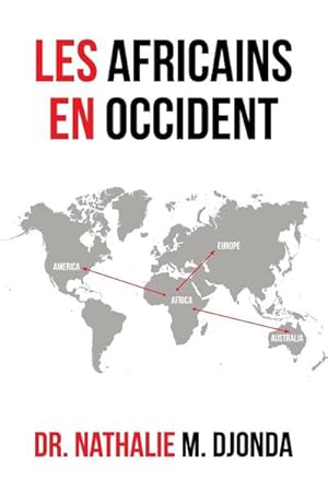 Imagen del vendedor de Les Africains En Occident a la venta por AHA-BUCH GmbH