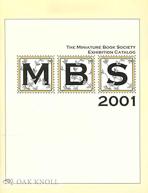 CATALOG OF THE 2001 MINIATURE BOOK EXHIBITION.|A