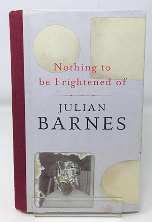 Seller image for Nothing To Be Frightened Of for sale by Cambridge Recycled Books