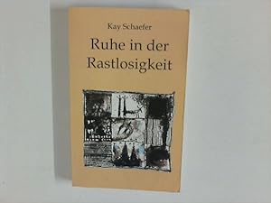 Seller image for Ruhe in der Rastlosigkeit for sale by ANTIQUARIAT FRDEBUCH Inh.Michael Simon