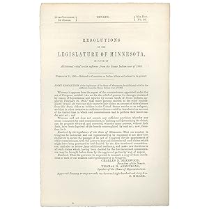 Seller image for Resolutions of the Legislature of Minnesota, in favor of additional relief to the sufferers from the Sioux Indian War of 1862 for sale by Downtown Brown Books