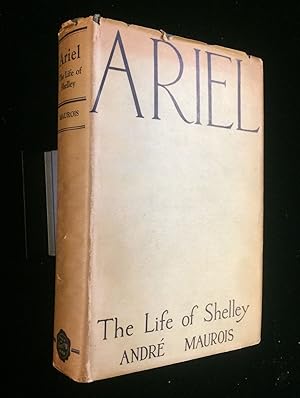 ARIEL: THE LIFE OF SHELLEY
