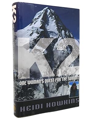 Seller image for K2 One Woman's Quest for the Summit for sale by Rare Book Cellar