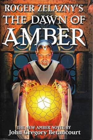 Seller image for Roger Zelazny's The Dawn of Amber (Dawn of Amber Trilogy) for sale by First Class Used Books