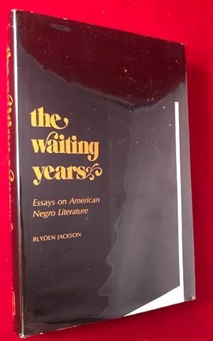 Seller image for The Waiting Years: Essays on American Negro Literature for sale by Back in Time Rare Books