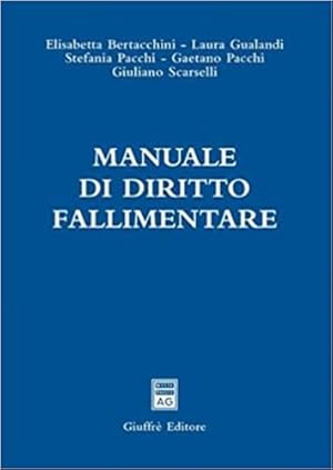 Immagine del venditore per Manuale di diritto fallimentare. venduto da FIRENZELIBRI SRL