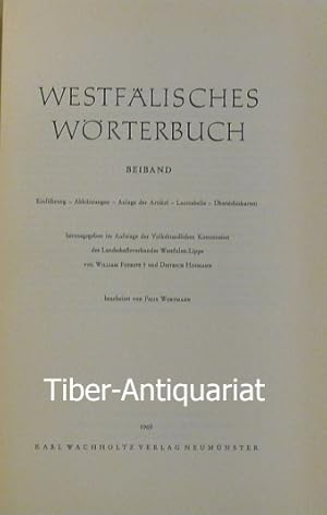 Westfälisches Wörterbuch - Beiband. Einführung - Abbkürzungen - Anlage der Artikel - Lauttabelle ...