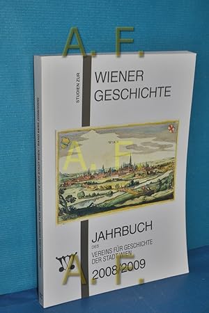 Bild des Verkufers fr Studien zur Wiener Geschichte - 2008/2009 (Jahrbuch der Vereins fr Geschichte der Stadt Wien Band 64/65) zum Verkauf von Antiquarische Fundgrube e.U.