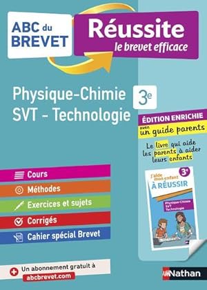 ABC du brevet réussite Tome 136 : physique-chimie, SVT, technologie ; 3e ; réussite famille (édit...