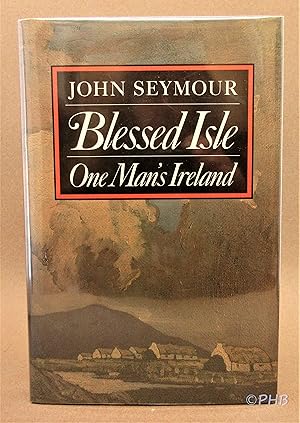 Immagine del venditore per Blessed Isle: One Man's Ireland venduto da Post Horizon Booksellers
