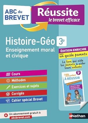 ABC du brevet réussite Tome 138 : histoire-géographie; 3e ; réussite famille (édition 2021)