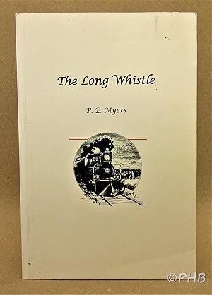 The Long Whistle