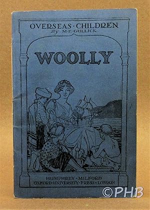 Immagine del venditore per Woolly (Overseas Children) venduto da Post Horizon Booksellers