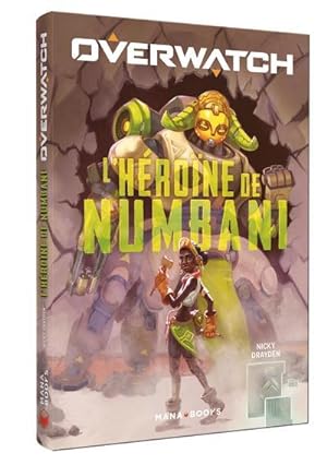 Seller image for overwatch ; l'hrone de Numbani for sale by Chapitre.com : livres et presse ancienne
