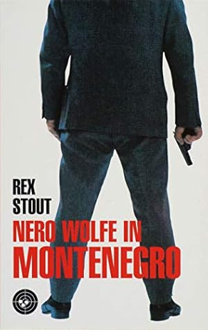 Bild des Verkufers fr Nero Wolfe in Montenegro : Roman. Scherz-Krimis ; 79376 zum Verkauf von Modernes Antiquariat an der Kyll