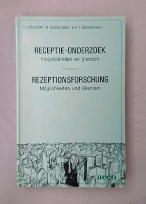 Receptie - onderzoek: mogelijkeheden en grenzen / Rezeptionsforschung: Möglichkeiten und Grenzen.