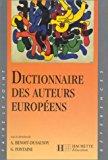 Bild des Verkufers fr Dictionnaire Des Auteurs Europens zum Verkauf von RECYCLIVRE