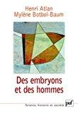 Seller image for Des Embryons Et Des Hommes for sale by RECYCLIVRE