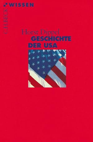 Seller image for Geschichte der USA (Beck'sche Reihe) for sale by Antiquariat Armebooks