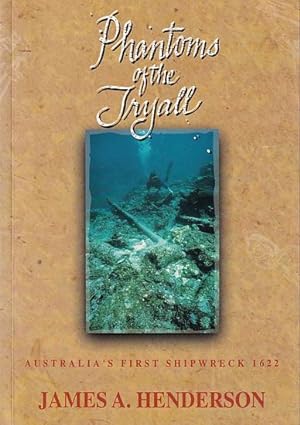 Seller image for PHANTOMS OF THE TRYALL for sale by Jean-Louis Boglio Maritime Books