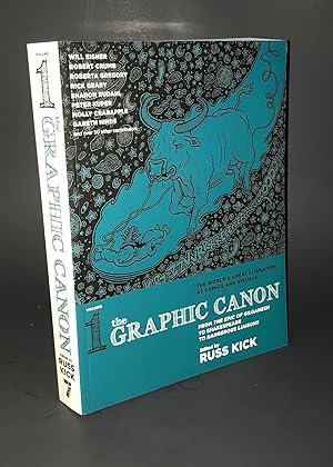 Seller image for The Graphic Canon, Vol. 1: From the Epic of Gilgamesh to Shakespeare to Dangerous Liaisons (The Graphic Canon Series) (Signed First Edition) for sale by Dan Pope Books