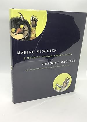 Seller image for Making Mischief: A Maurice Sendak Appreciation (Signed First Edition) for sale by Dan Pope Books