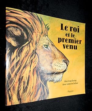 Seller image for Le roi et le premier venu for sale by Abraxas-libris