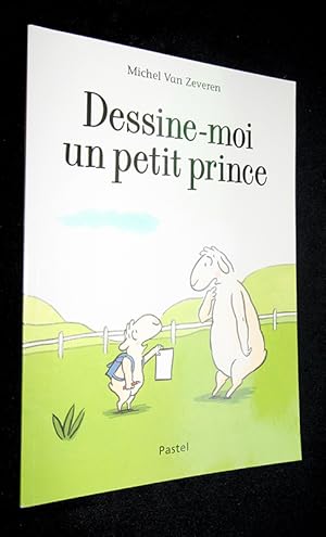 Bild des Verkufers fr Dessine-moi un petit prince zum Verkauf von Abraxas-libris