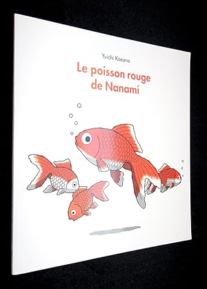 Bild des Verkufers fr Le poisson rouge de Nanami zum Verkauf von Abraxas-libris