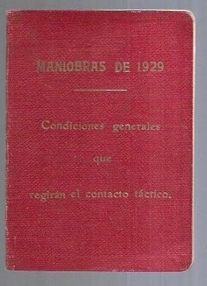 MANIOBRAS DE 1929. CONDICIONES GENERALES QUE REGIRAN EL CONTACTO TACTICO