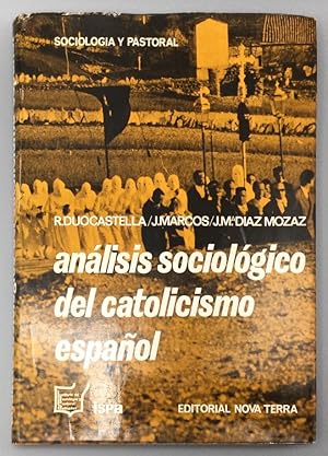 Seller image for Anlisis sociolgico del catolicismo espaol for sale by Els llibres de la Vallrovira