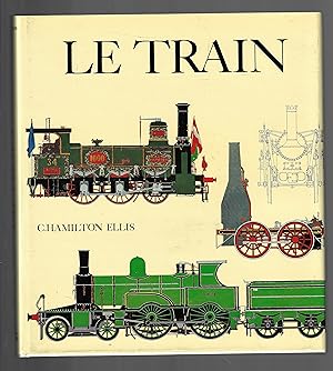 le train, l'épopée des chemins de fer