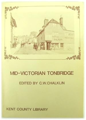 Seller image for Mid-Victorian Tonbridge for sale by PsychoBabel & Skoob Books