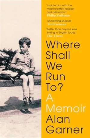 Bild des Verkufers fr Where Shall We Run To? : A Memoir zum Verkauf von GreatBookPrices