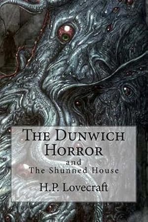 Seller image for Dunwich Horror : The Shunned House for sale by GreatBookPricesUK