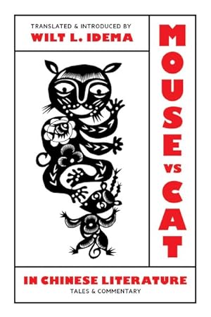 Immagine del venditore per Mouse Vs. Cat in Chinese Literature : Tales and Commentary venduto da GreatBookPrices