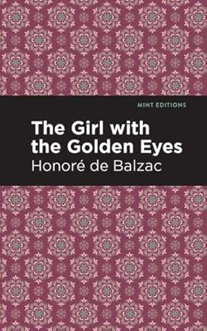 Imagen del vendedor de Girl With the Golden Eyes a la venta por GreatBookPrices